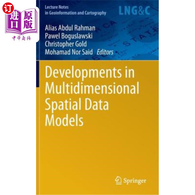 海外直订Developments in Multidimensional Spatial Data Models 多维空间数据模型的发展