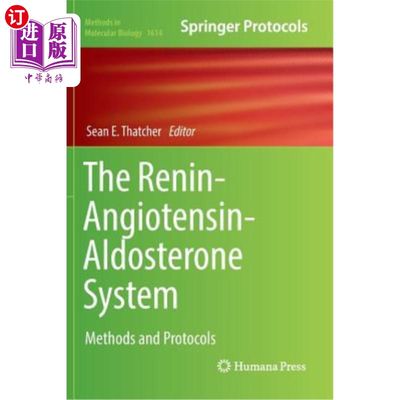 海外直订医药图书The Renin-Angiotensin-Aldosterone System: Methods and Protocols 肾素-血管紧张素-醛固酮系统：方法和