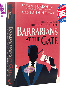 Barbarians at the Gate:The Fall of RJR Nabisco Bryan Burrough 英文原版 门口的野蛮人：史上强悍的资本收购【中商原版