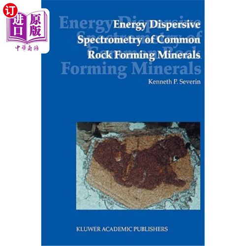 海外直订Energy Dispersive Spectrometry of Common Rock Forming Minerals 常见造岩矿物的能量色散光谱分析