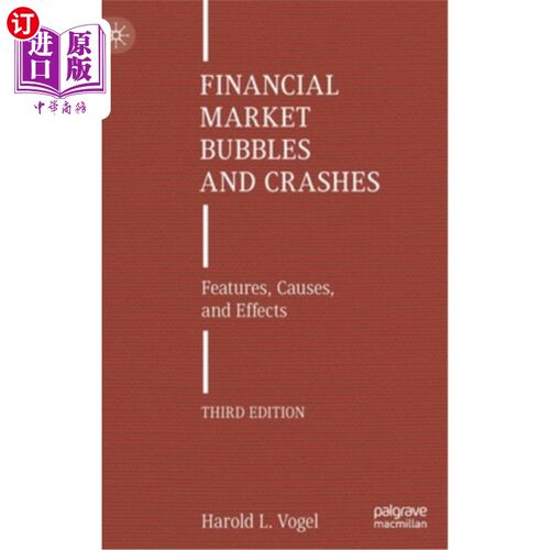 海外直订Financial Market Bubbles and Crashes: Features, Causes, and Effects 金融市场泡沫与崩溃:特征、原因与影响