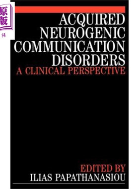现货 Acquired Neurogenic Communication Disorders 【中商原版】