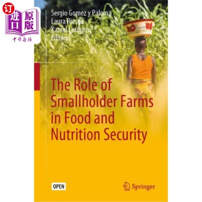 海外直订Role of Smallholder Farms in Food and Nutrition ... 小农农场在粮食和营养安全中的作用