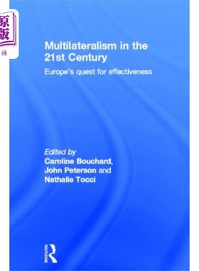 海外直订Multilateralism in the 21st Century 21世纪的多边主义