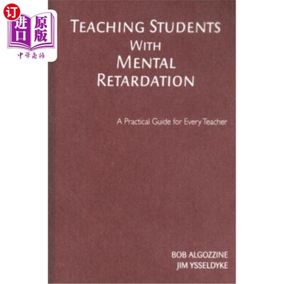海外直订Teaching Students with Mental Retardation: A Practical Guide for Every Teacher 教育智障学生：每位教师的实践指南