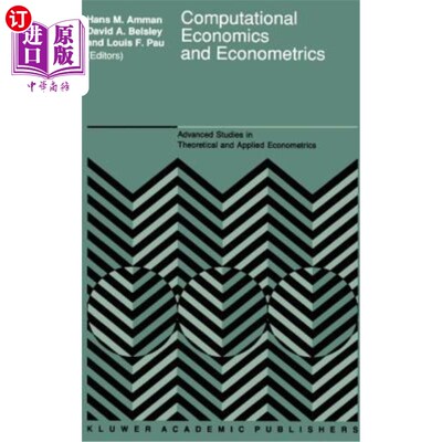 海外直订Computational Economics and Econometrics 计算经济学和计量经济学