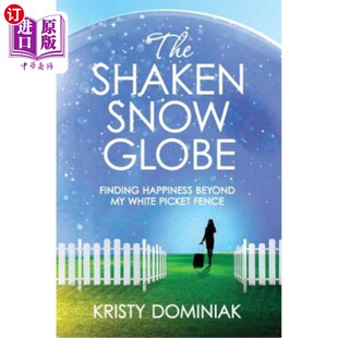 Beyond Fence Snow Picket White Happiness Finding Globe Shaken 海外直订医药图书The