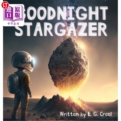 海外直订Goodnight Stargazer 晚安看星星的人