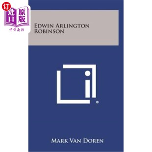 海外直订Edwin Arlington Robinson 埃德温·阿灵顿·罗宾荪