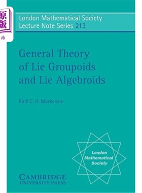 海外直订General Theory of Lie Groupoids and Lie Algebroids 李群胚和李代数的一般理论