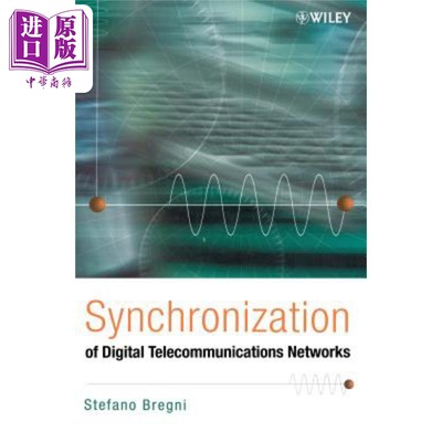 现货 数字电信网络同步 Synchronization of Digital Telecommunications Networks 英文原版 Stefano Bregni 中商原版