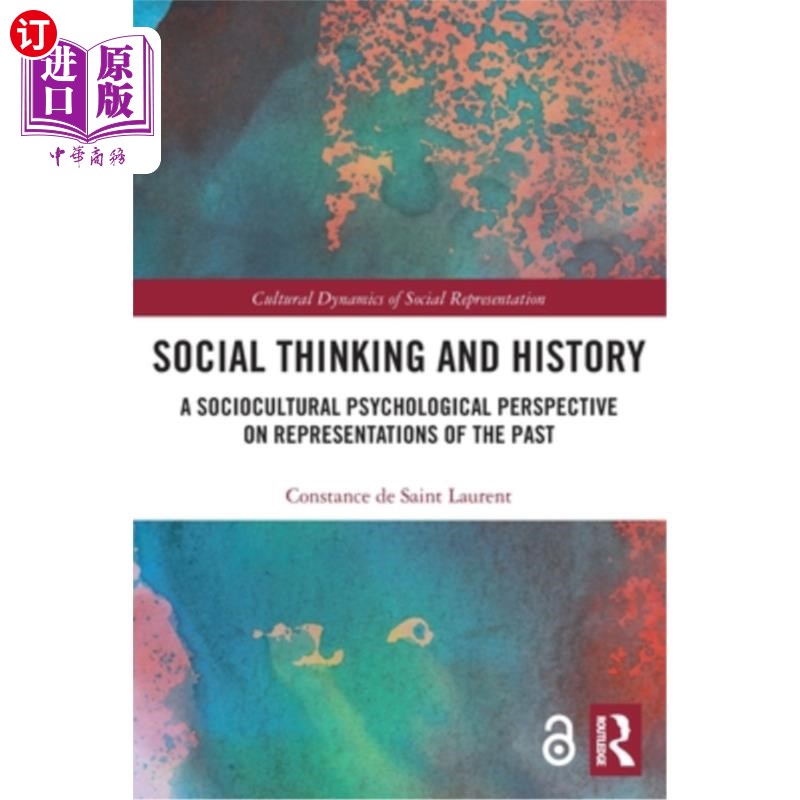 海外直订Social Thinking and History: A Sociocultural Psychological Perspective on Repres 社会思维与历史:过去再现的