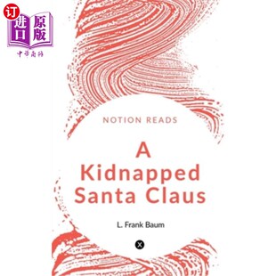 海外直订A Kidnapped Santa Claus 被绑架的圣诞老人