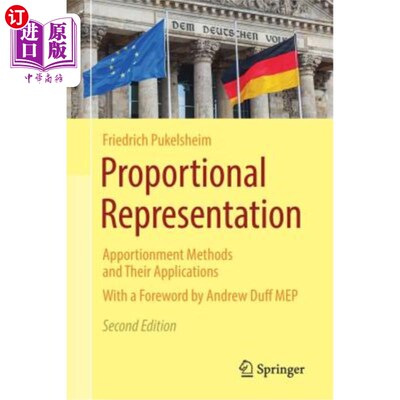 海外直订Proportional Representation: Apportionment Methods and Their Applications 比例代表制:分配方法及其应用