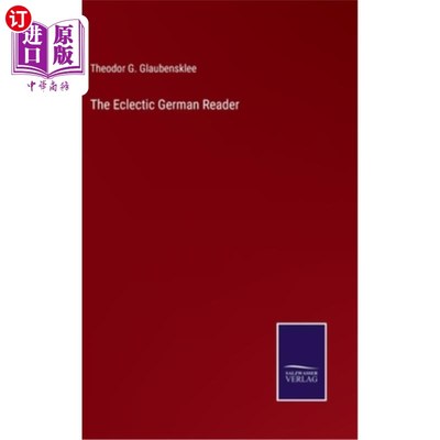 海外直订The Eclectic German Reader 兼收并蓄的德语读者