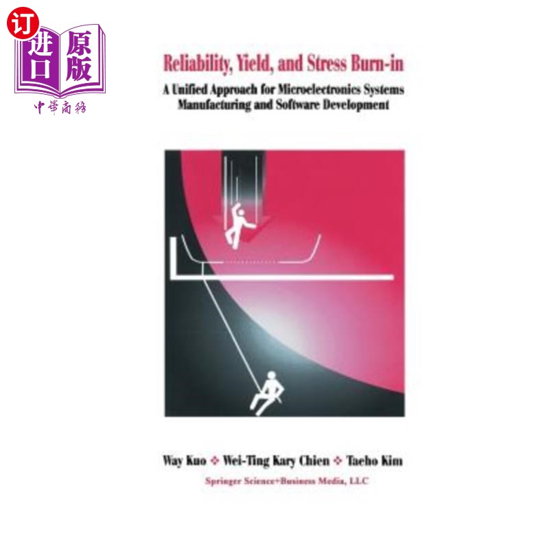 海外直订Reliability, Yield, and Stress Burn-In: A Unified Approach for Microelectronics  可靠性、屈服和应力老化：微电子