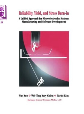 海外直订Reliability, Yield, and Stress Burn-In: A Unified Approach for Microelectronics  可靠性、屈服和应力老化：微电子