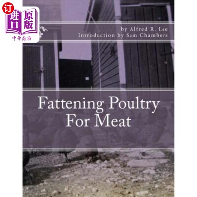 海外直订Fattening Poultry For Meat 养肥禽肉