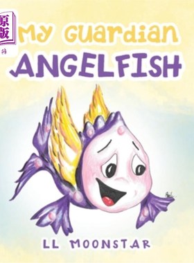 海外直订My Guardian Angelfish 我的守护天使鱼