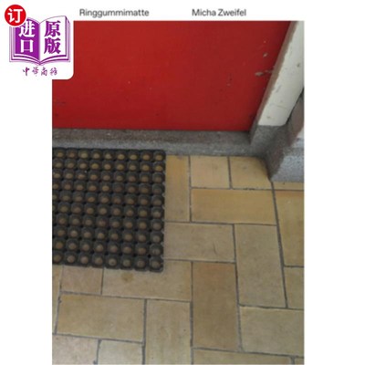 海外直订Micha Zweifel: Ringgummimatte 米莎·兹韦费尔：林古米马特