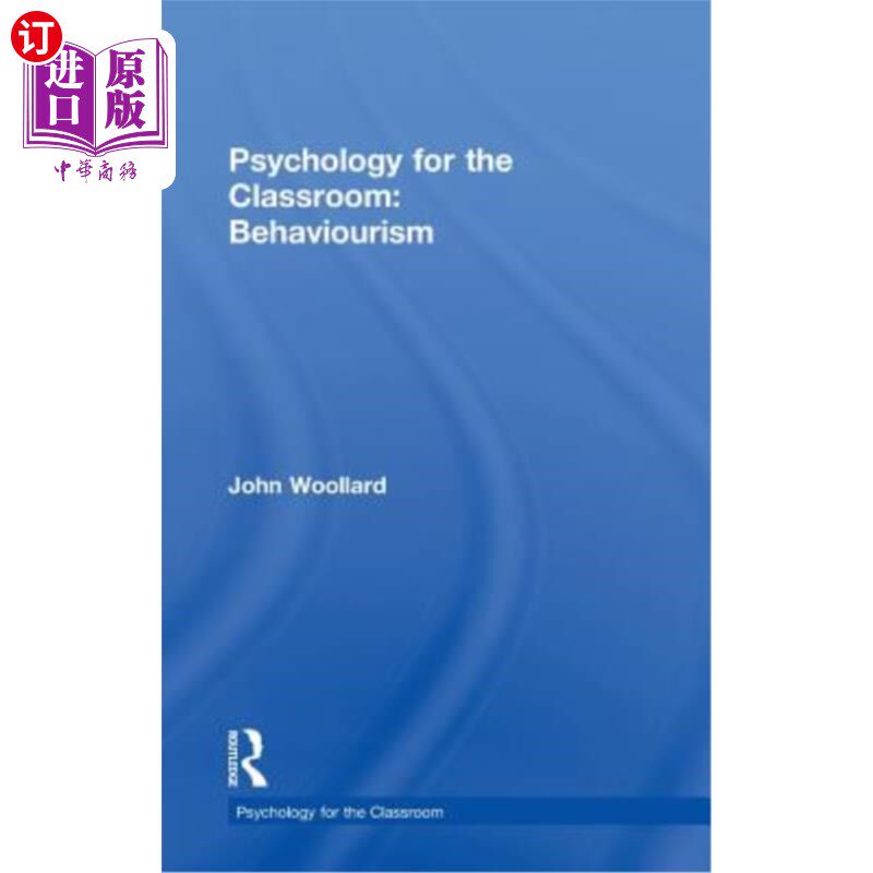 海外直订Psychology for the Classroom: Behaviourism 课堂心理学：行为主义