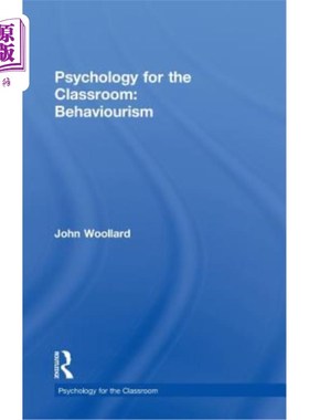 海外直订Psychology for the Classroom: Behaviourism 课堂心理学：行为主义
