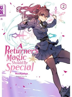 海外直订Returner's Magic Should be Special, Vol. 2 回归者的魔法应该是特别的，第二卷