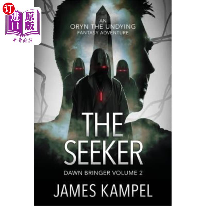 海外直订The Seeker: An Oryn the Undying Fantasy Adventure 探索者:一个欧林人不朽奇幻冒险