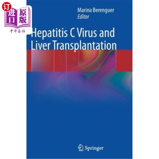 Transplantation 海外直订医药图书Hepatitis 丙型肝炎病毒与肝移植 Liver and Virus