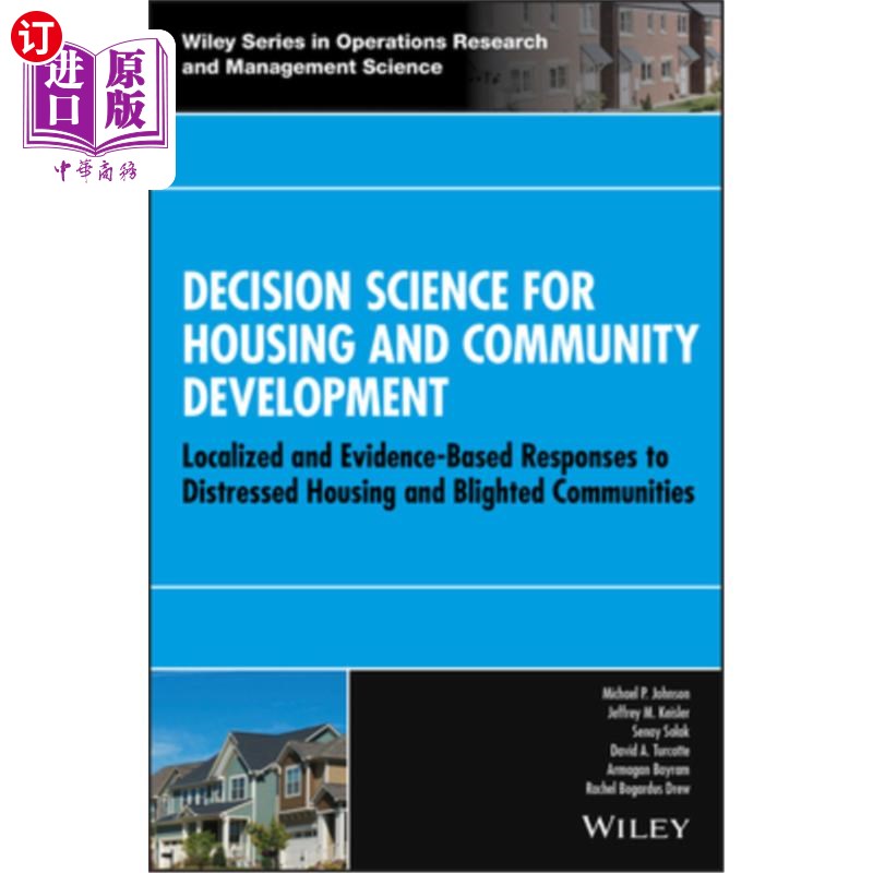 海外直订Decision Science for Housing and Community Development: Localized and Evidence-B 住房和社区发展决策科学：针