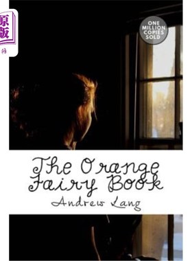 海外直订The Orange Fairy Book 橙色童话