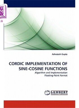 海外直订Cordic Implementation of Sine-Cosine Functions 正余弦函数的Cordic实现