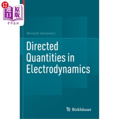 海外直订Directed Quantities in Electrodynamics 电动力学中的有向量