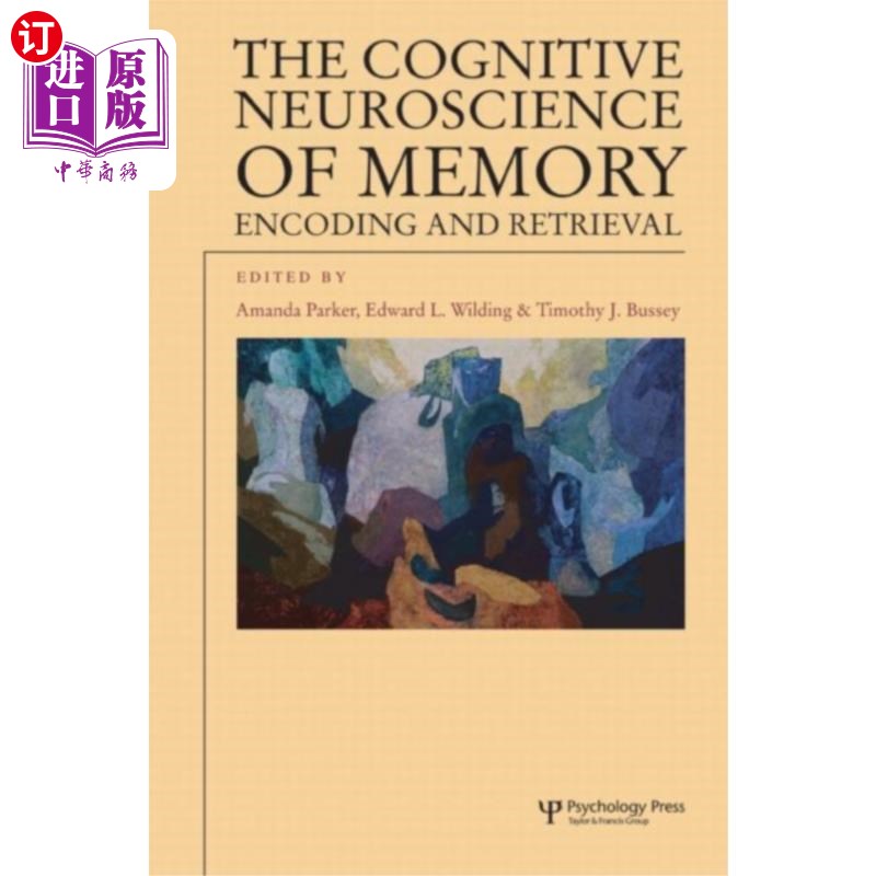 海外直订Cognitive Neuroscience of Memory 记忆认知神经科学