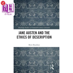 the and Ethics 简·奥斯汀与描述伦理学 海外直订Jane Description Austen