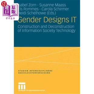 Techno Society Information 信息社会技术 Designs Construction 海外直订Gender and 性别设计它 Deconstruction