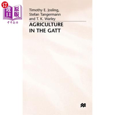 海外直订Agriculture in the GATT 关贸总协定中的农业