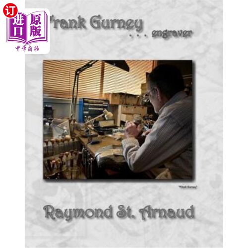 海外直订Frank Gurney...engraver 弗兰克·格尼…雕刻师