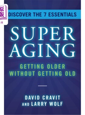 海外直订医药图书Superaging: Getting Older Without Getting Old