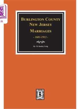 海外直订Burlington County, New Jersey Marriages, 1681-1930 新泽西州伯灵顿县，1681-1930年