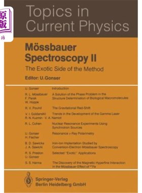 海外直订M?ssbauer Spectroscopy II: The Exotic Side of the Method