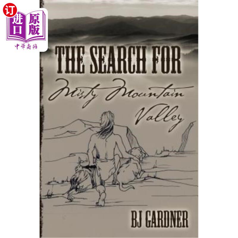 海外直订The Search For Misty Mountain Valley 寻找雾蒙蒙的山谷