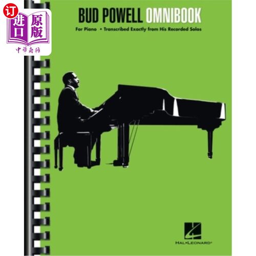 海外直订Bud Powell Omnibook: For Piano, Transcribed Exactly from His Recorded Solos 巴德鲍威尔Omnibook:为钢琴，转录