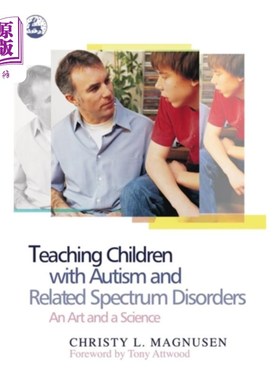 海外直订Teaching Children with Autism and Related Spectr... 自闭症和相关谱系障碍儿童的教学