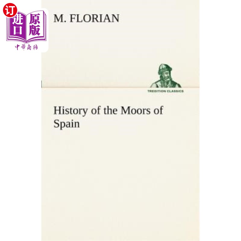 海外直订History of the Moors of Spain 西班牙摩尔人的历史