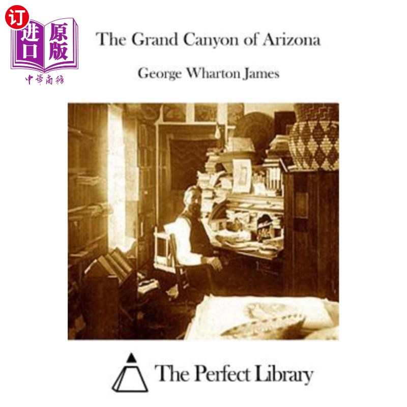【中商海外直订】the grand canyon of arizona
