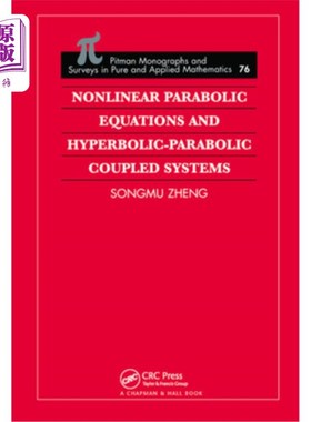 海外直订Nonlinear Parabolic Equations and Hyperbolic-Parabolic Coupled Systems
