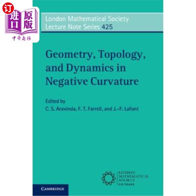 海外直订Geometry, Topology, and Dynamics in Negative Curvature 负曲率中的几何、拓扑和动力学