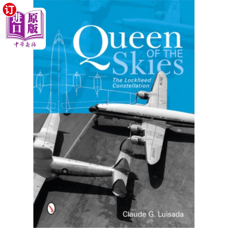 海外直订Queen of the Skies: The Lockheed Constellation [With CDROM] 天空女王:洛克希德星座[与CDROM]