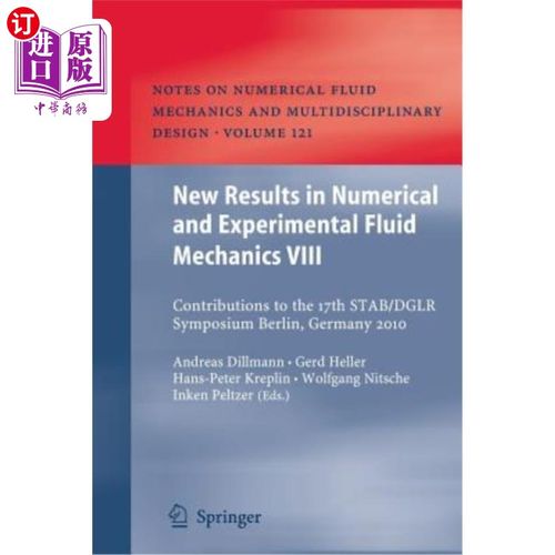 海外直订New Results in Numerical and Experimental Fluid Mechanics VIII: Contributions to 数值和实验流体力学的新成果